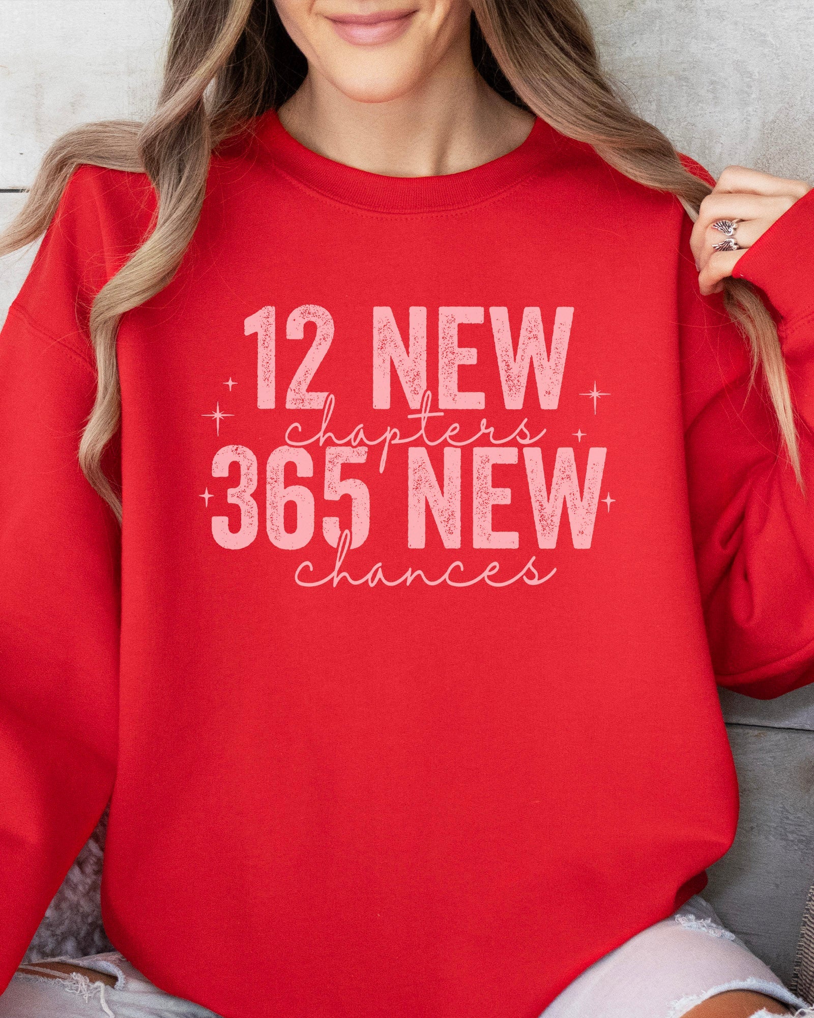 365 New Chances Sweatshirt