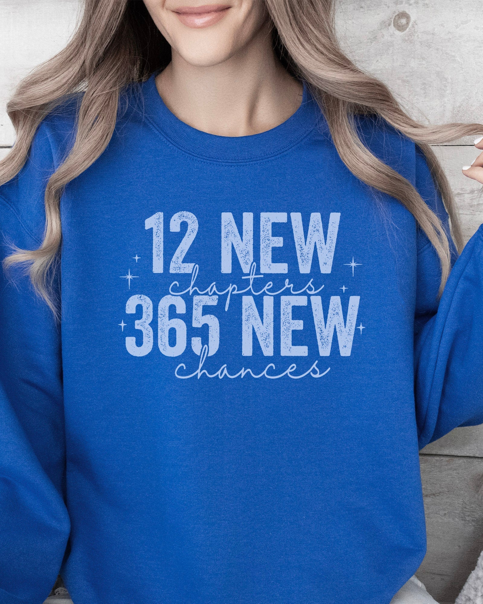 365 New Chances Sweatshirt