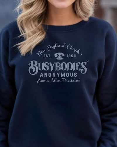 Busybodies Anonymous Sweatshirt