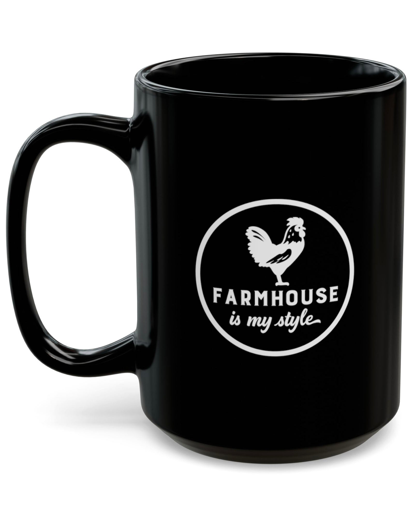 Farmhouse Is My Style Mug (Black)