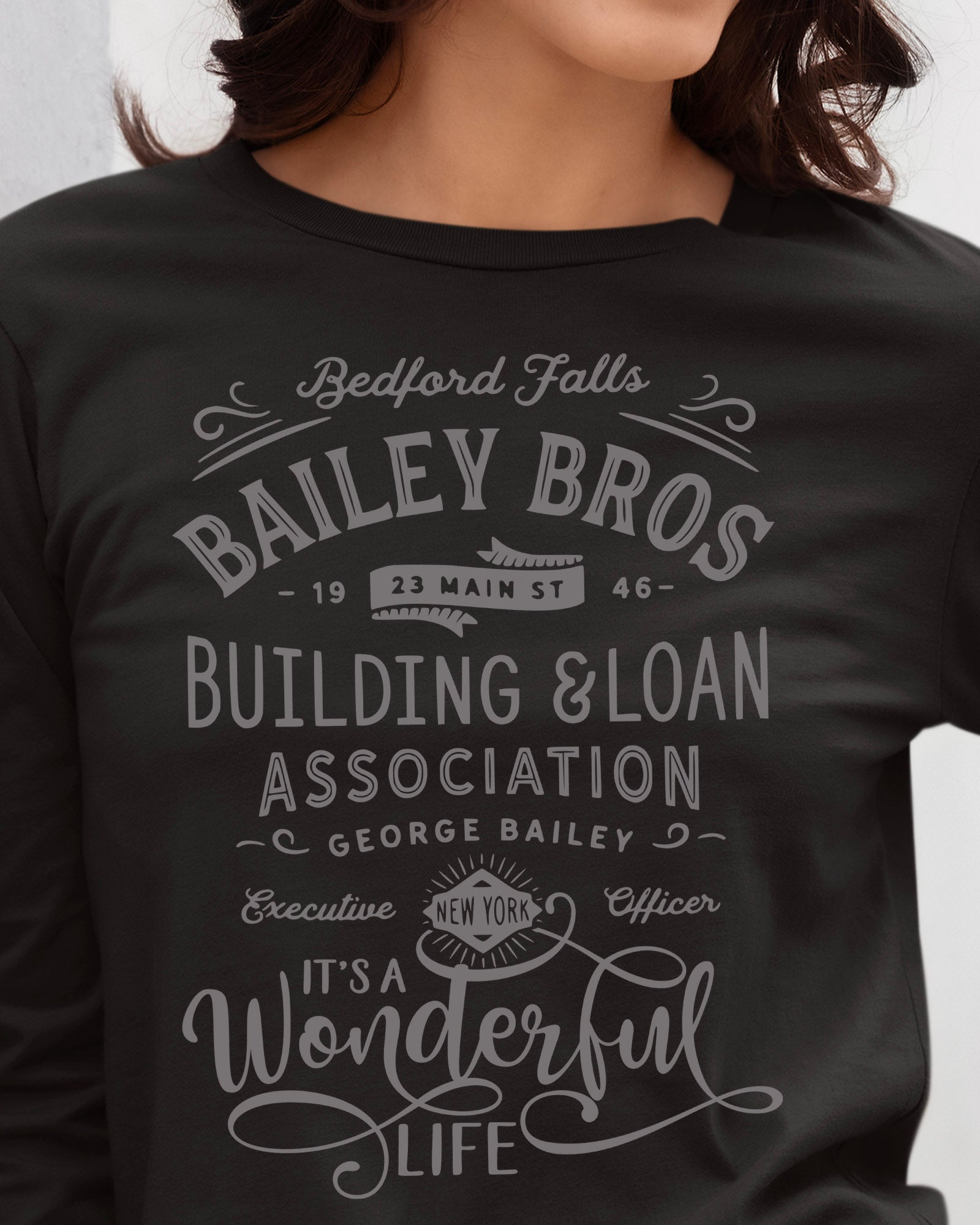 It's A Wonderful Life Long Sleeve T-Shirt