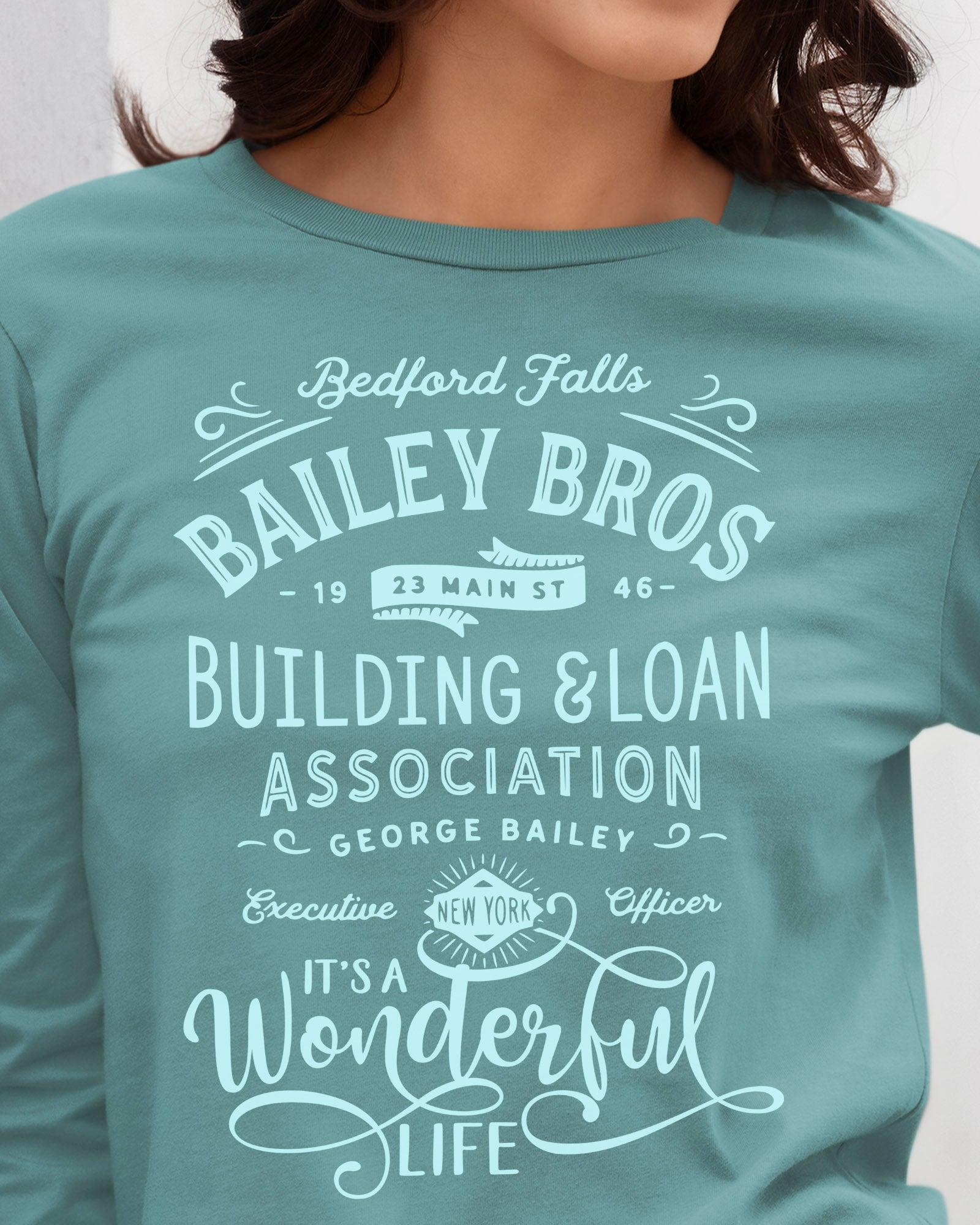 It's A Wonderful Life Long Sleeve T-Shirt