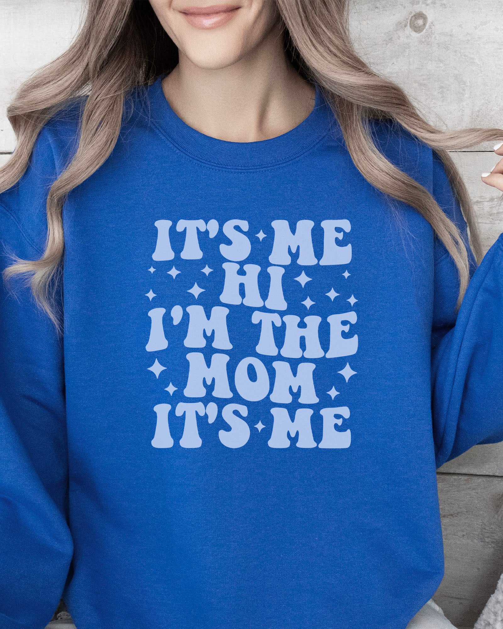 It's Me I'm The Mom Sweatshirt