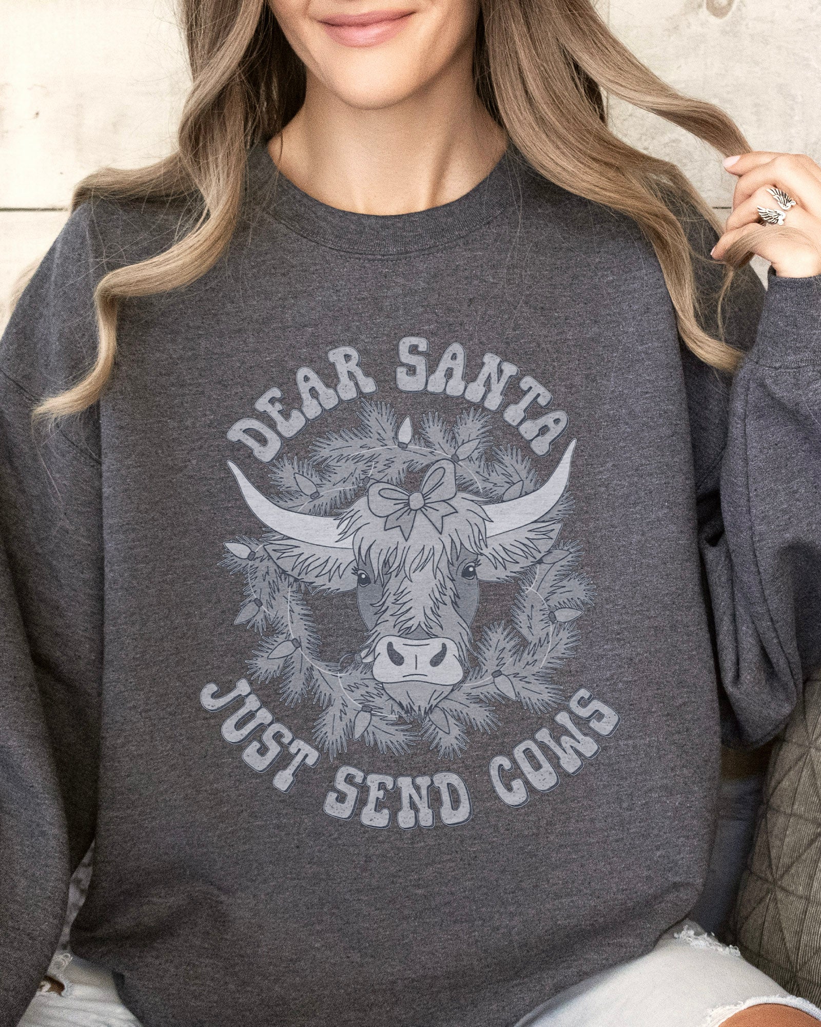Just Send Cows Sweatshirt