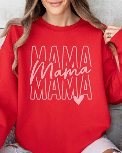 Mama Mama Mama Sweatshirt