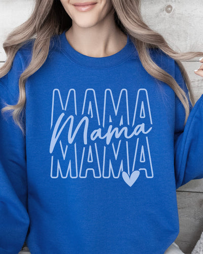 Mama Mama Mama Sweatshirt