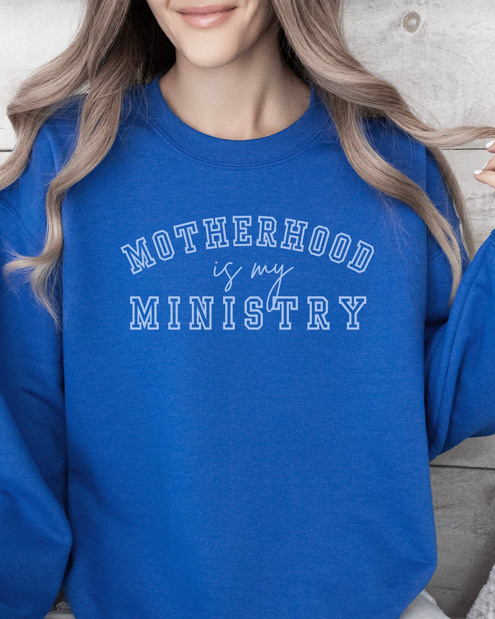 Motherhood Is My Ministry Sweatshirt