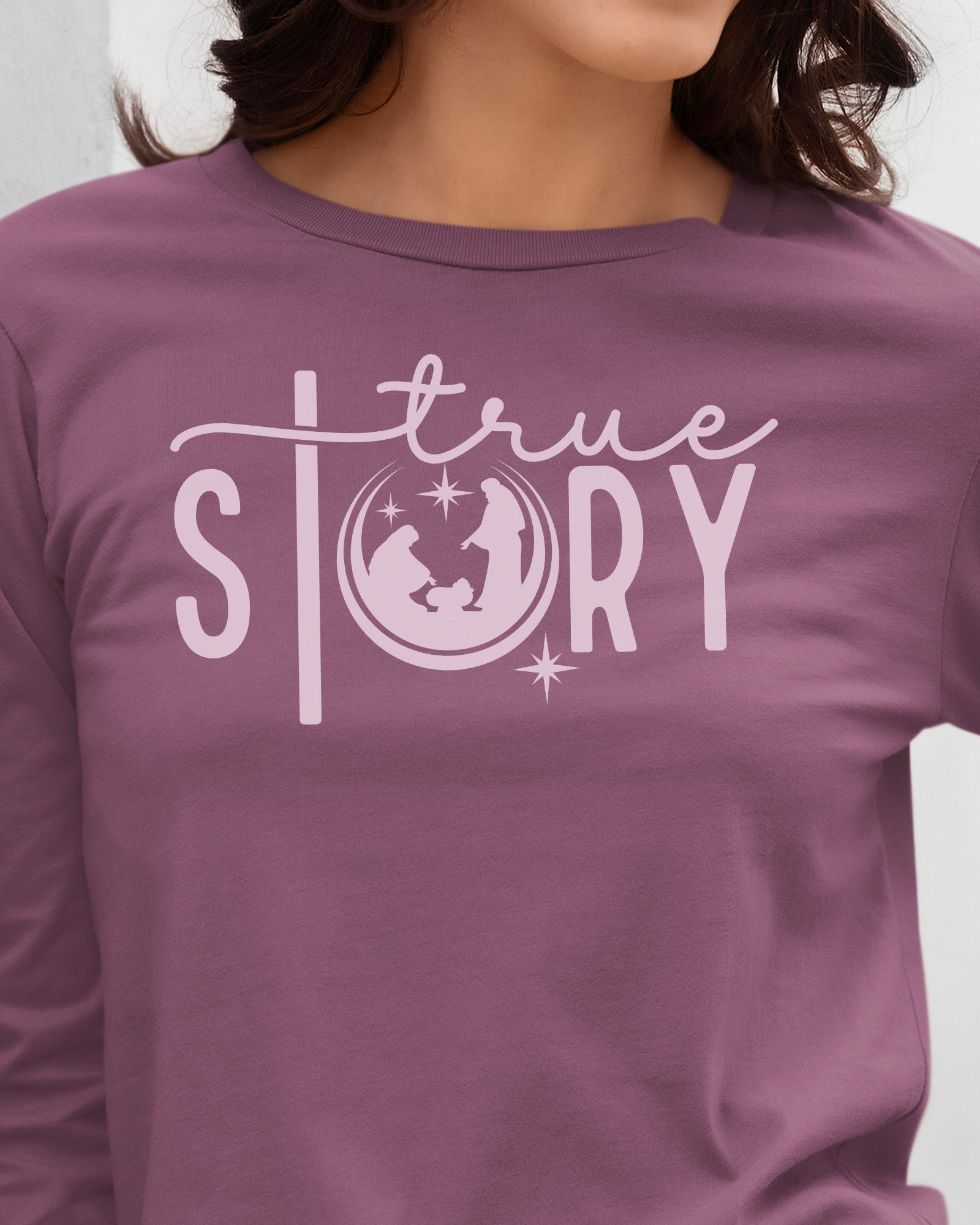 True Story Long Sleeve T-Shirt