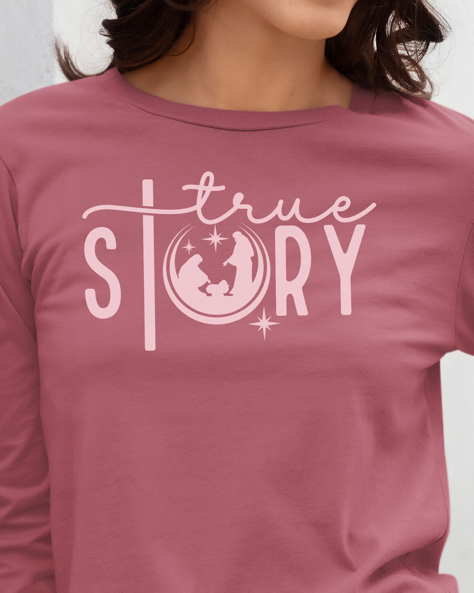 True Story Long Sleeve T-Shirt