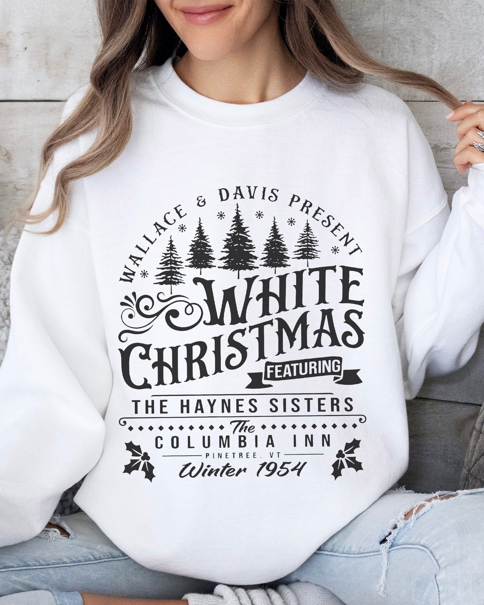 White Christmas 1954 Sweatshirt *BEST SELLER*