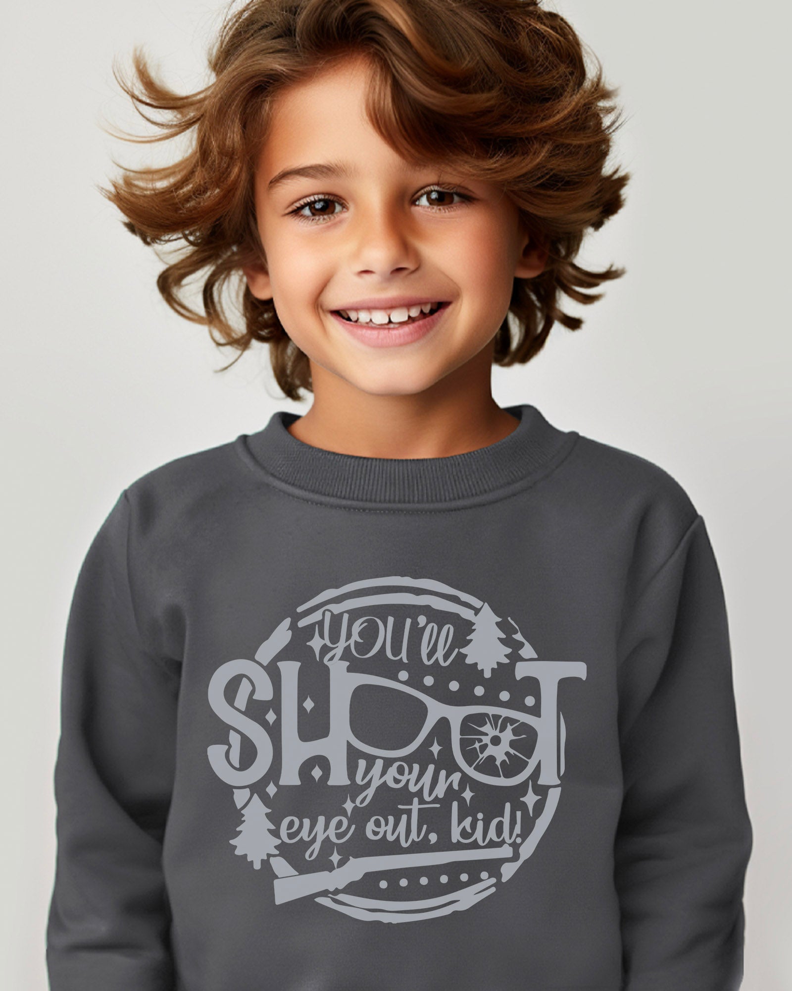 You'll Shoot Your Eye Out Kids Sweatshirt 