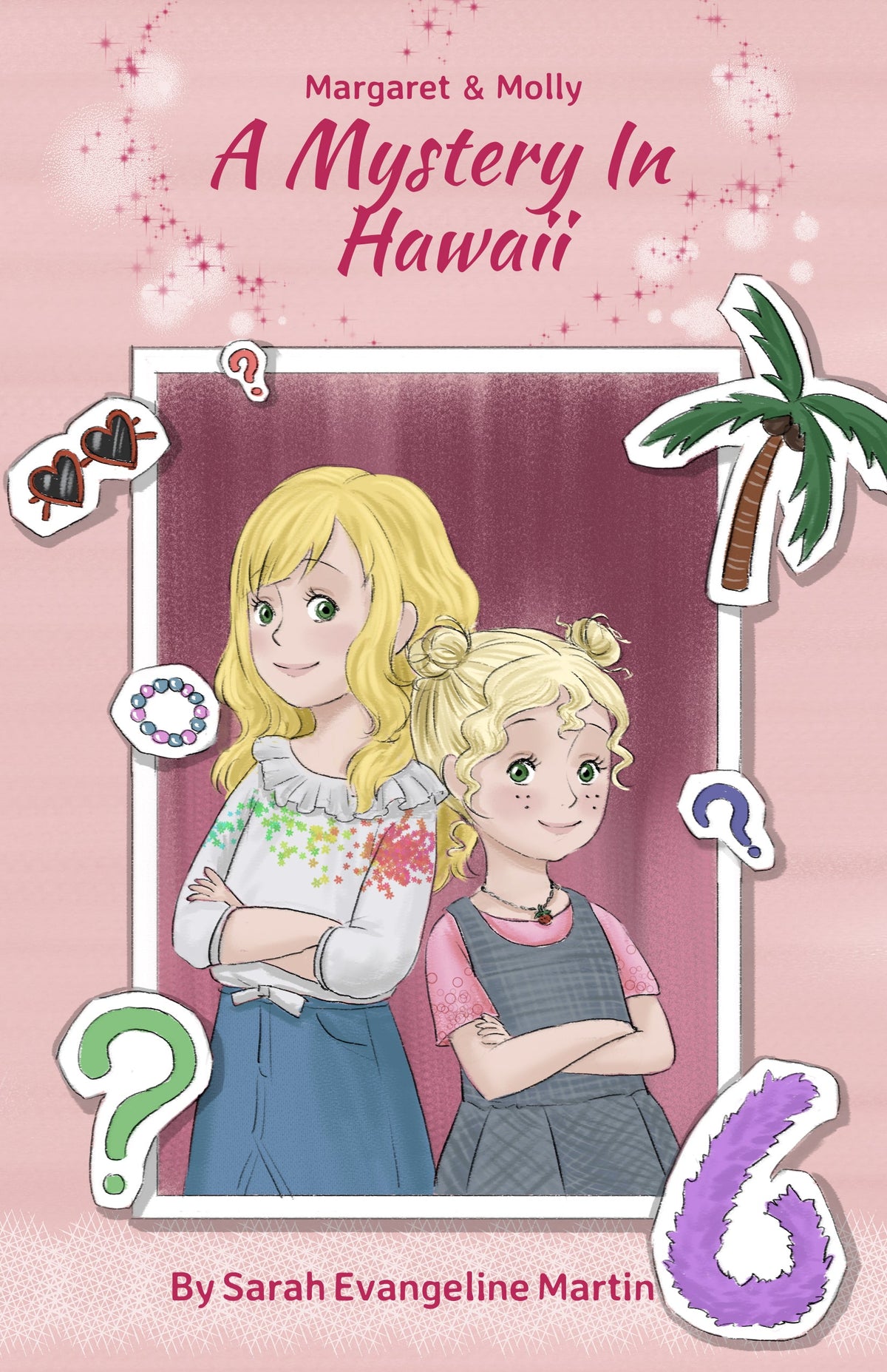 Margaret & Molly - A Mystery In Hawaii - Book 1